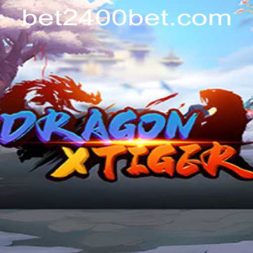 DragonXTiger: A Thrilling Dive into an Epic Adventure