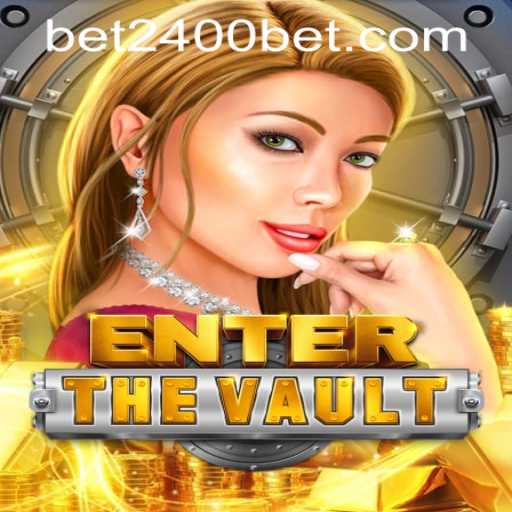 Discover the Thrills of EntertheVault: A Comprehensive Guide to Gameplay and Strategy