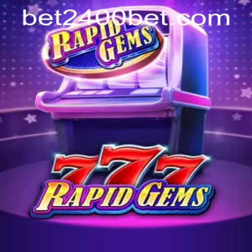 Discover the Exciting World of RapidGems777 and Navigating the 2400bet PH Login